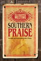 Old-Fashioned Meeting Presents Southern Praise SATB Singer's Edition cover